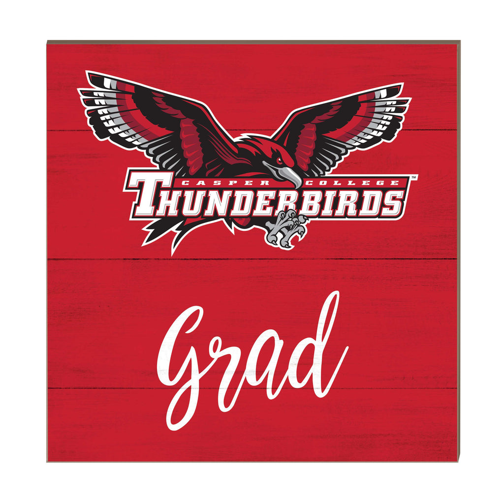 10x10 Team Grad Sign Casper College Thunderbirds