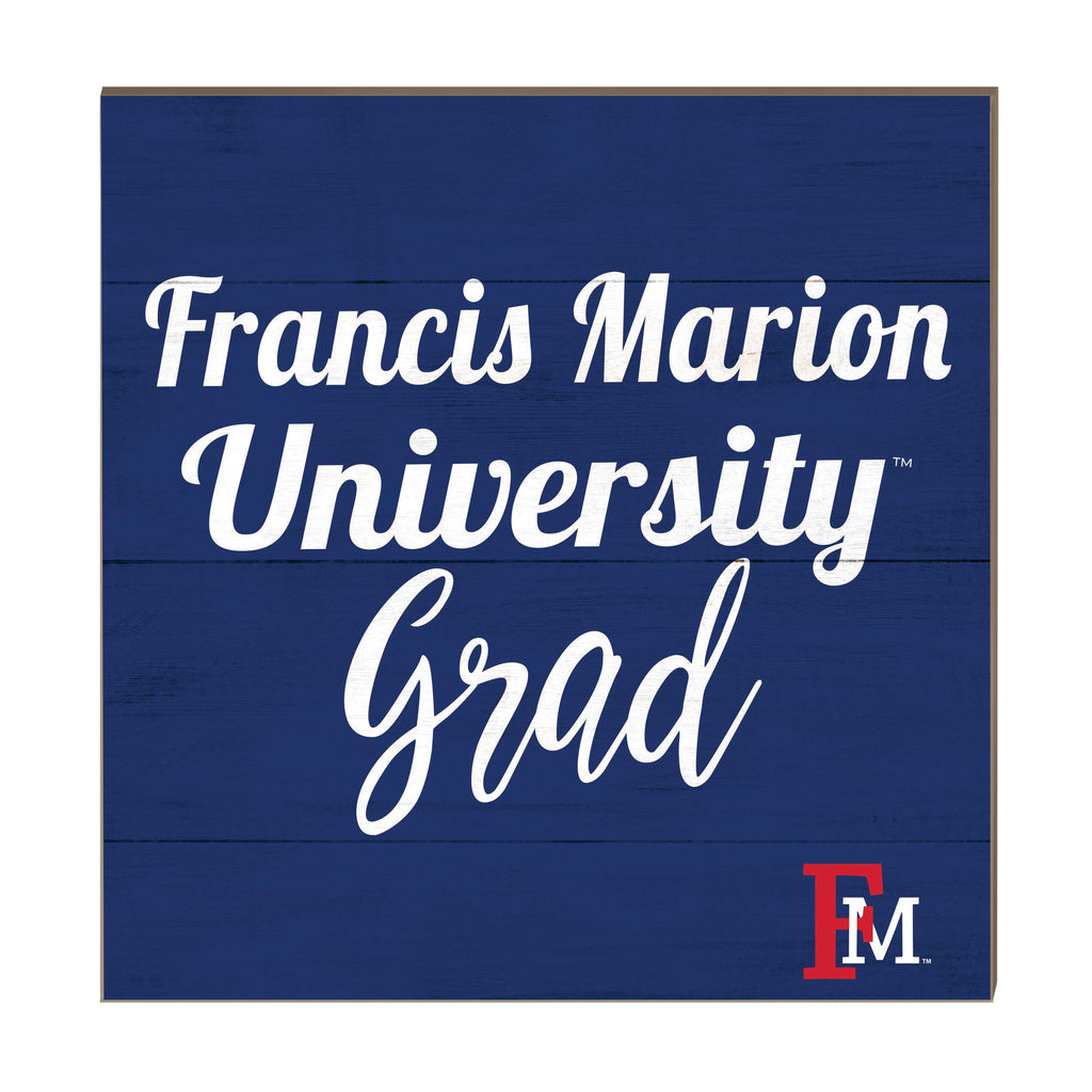 10x10 Team Grad Sign Francis Marion Patriots