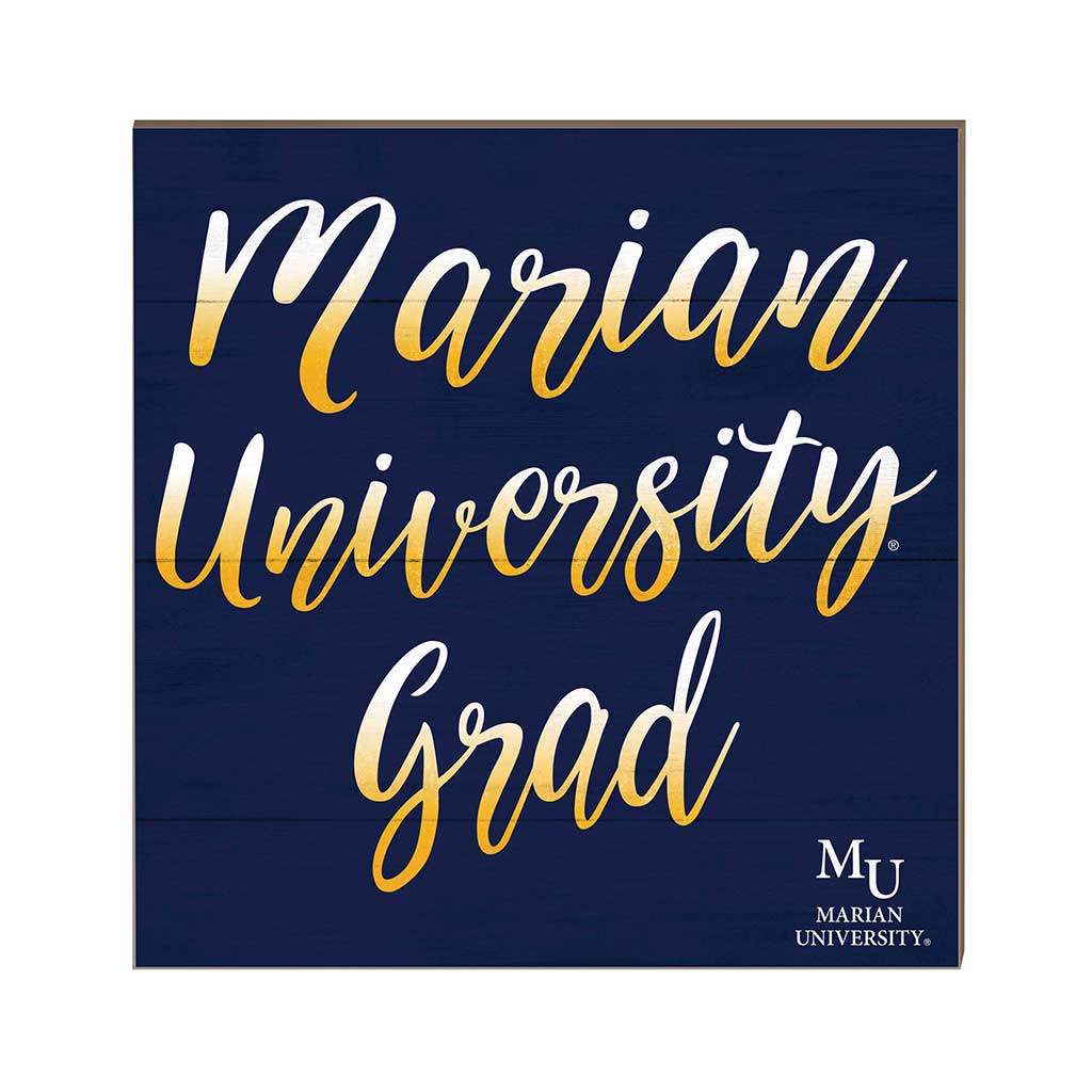 10x10 Team Grad Sign Marian University Knights