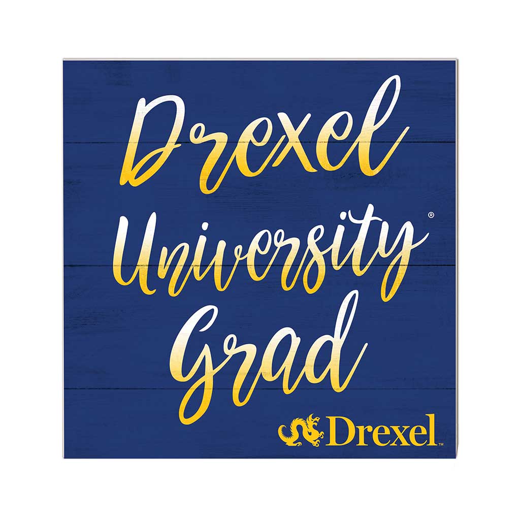 10x10 Team Grad Sign Drexel Dragons