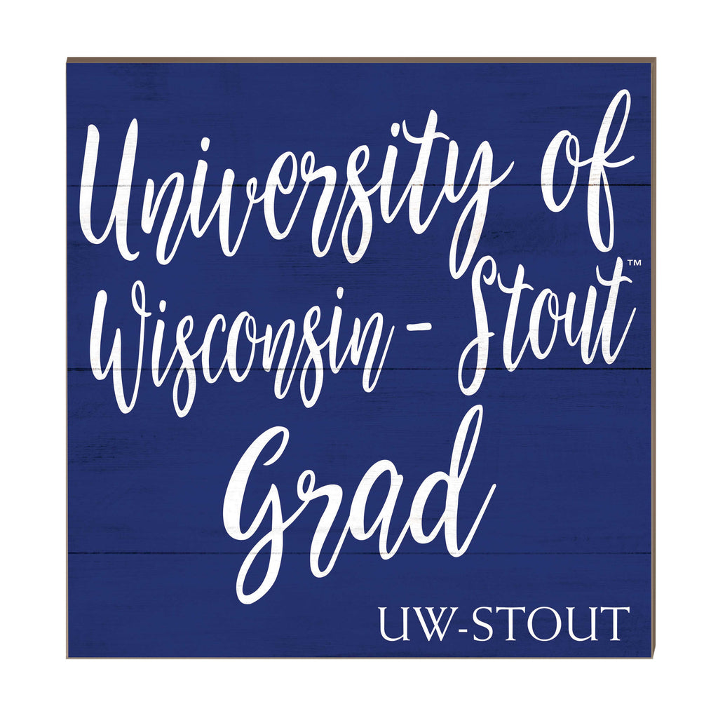 10x10 Team Grad Sign University of Wisconsin Stout Blue Devils