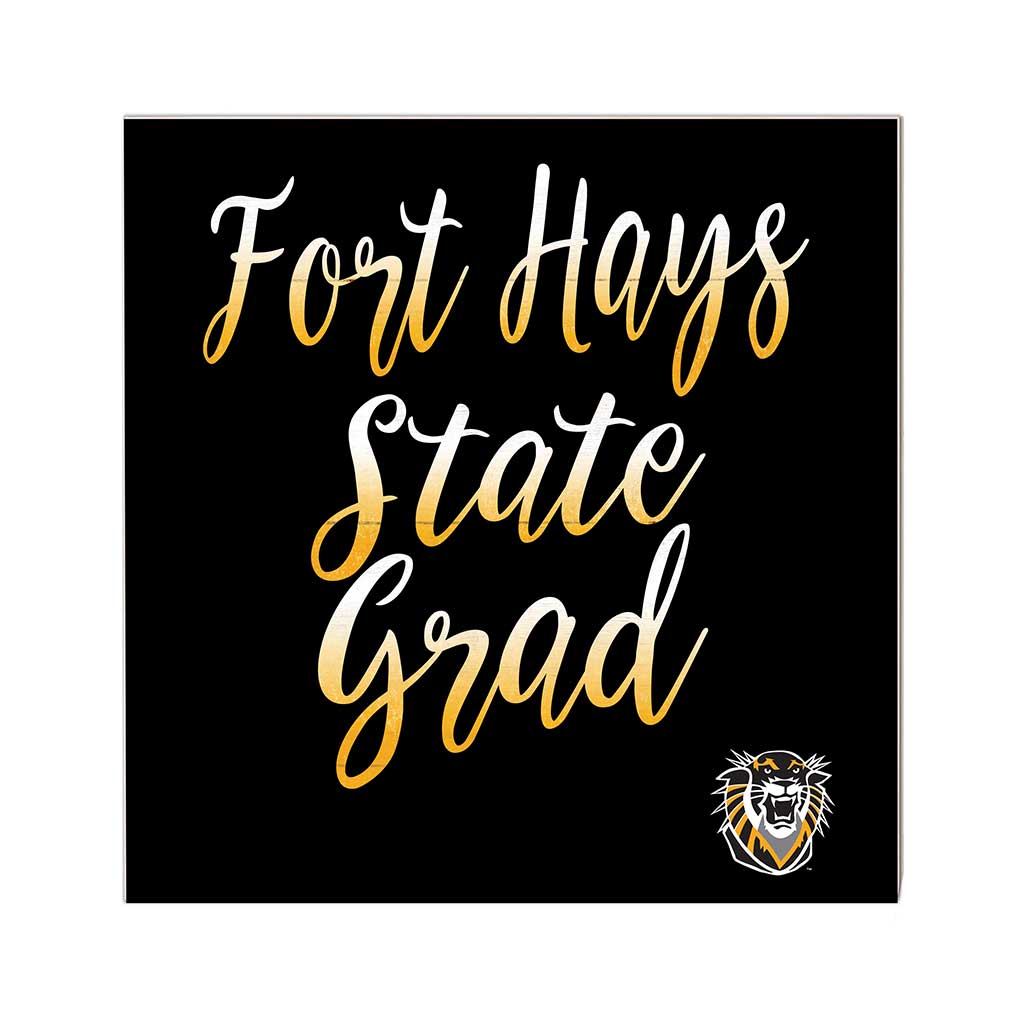 10x10 Team Grad Sign Fort Hays State Tigers