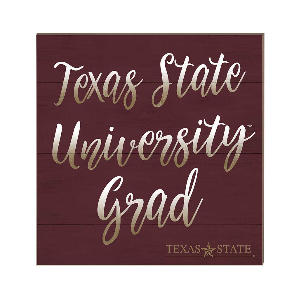 10x10 Team Grad Sign Texas State Bobcats