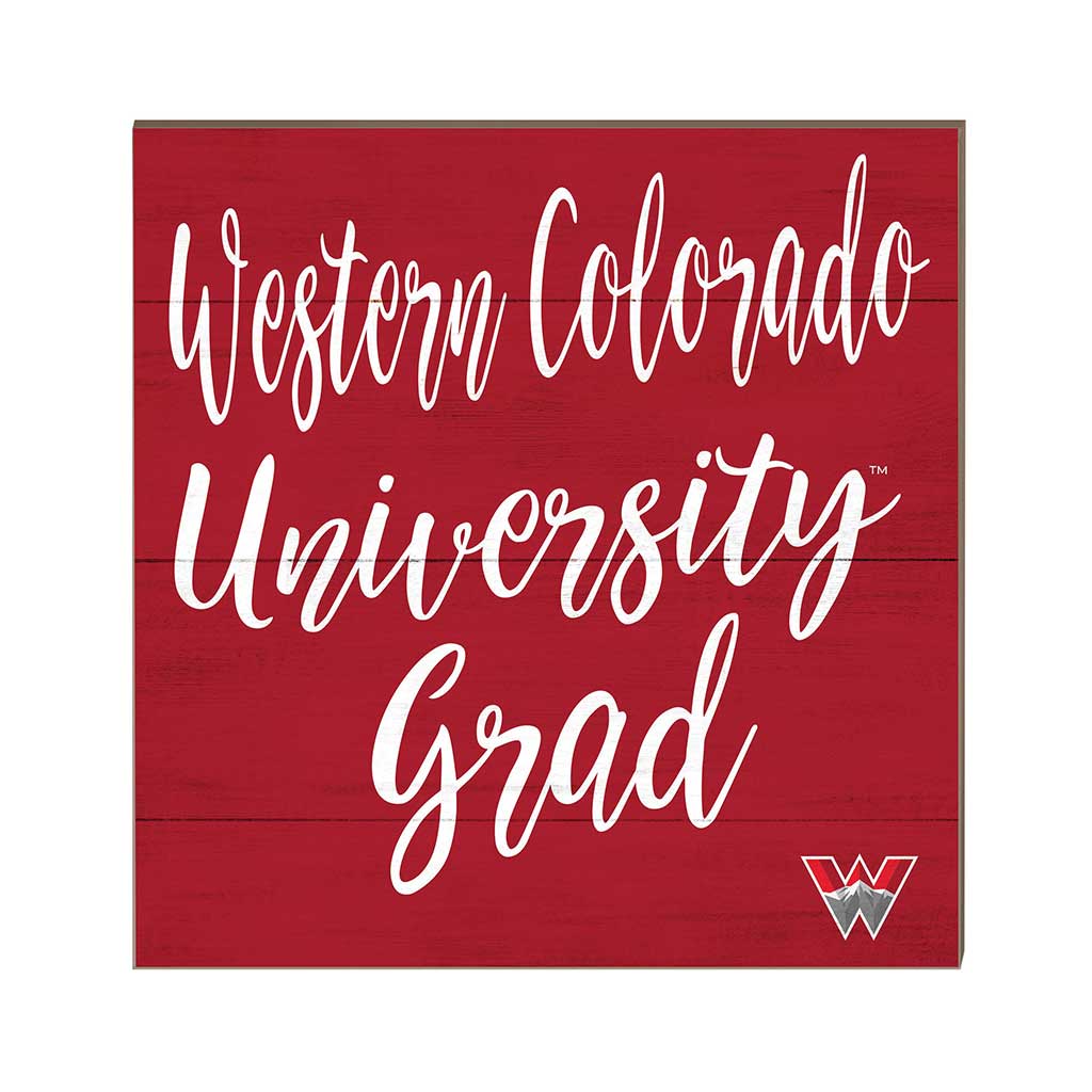 10x10 Team Grad Sign Western State Colorado University Mountaineers