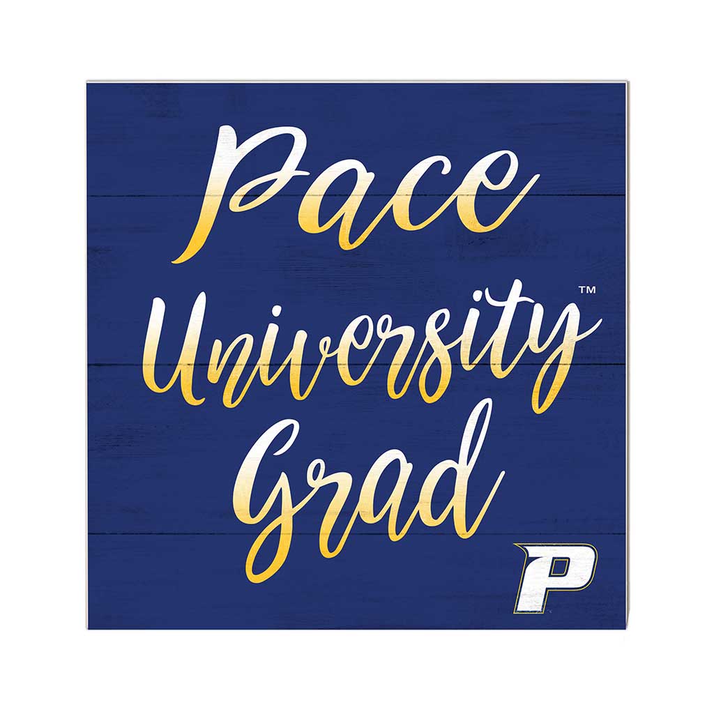 10x10 Team Grad Sign Pace University Setters