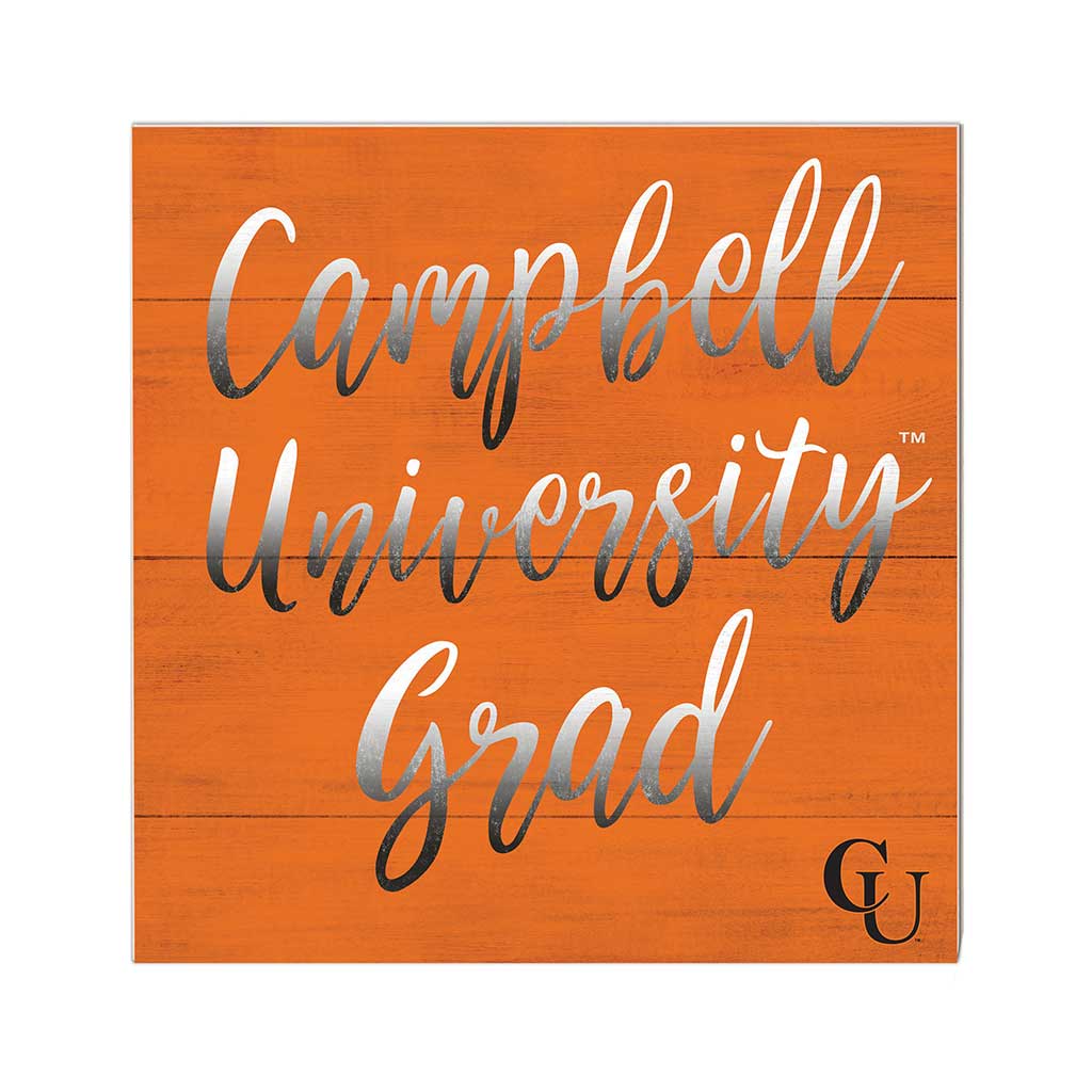 10x10 Team Grad Sign Campbell University Fighting Camels