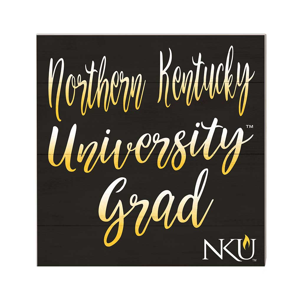 10x10 Team Grad Sign Northern Kentucky Norse