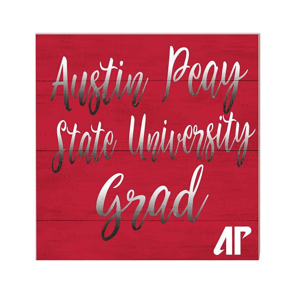 10x10 Team Grad Sign Austin Peay Governors