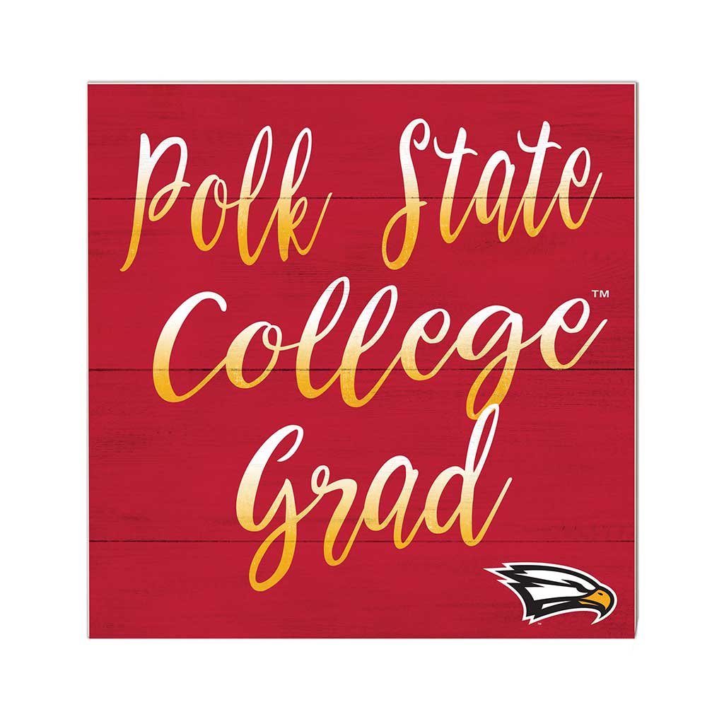 10x10 Team Grad Sign Polk State College Eagles