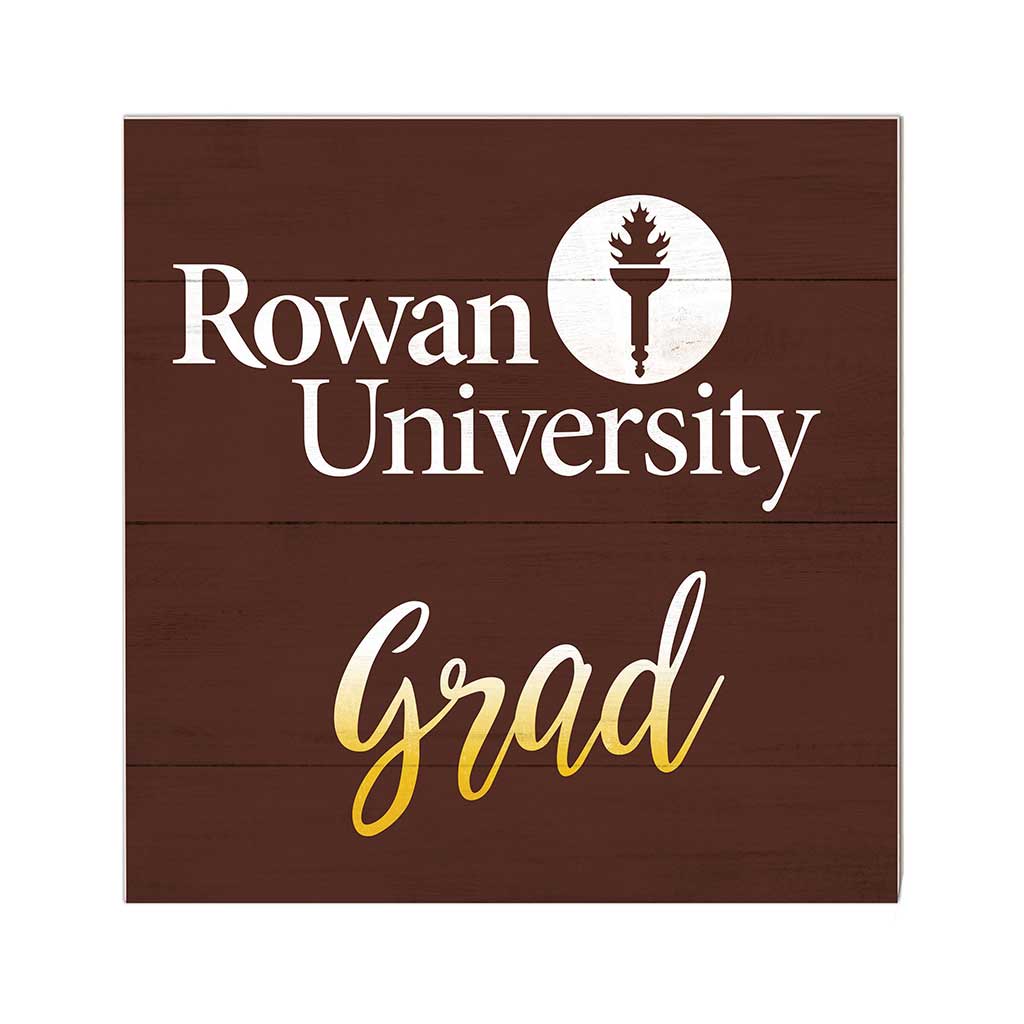 10x10 Team Grad Sign Rowan University Profs