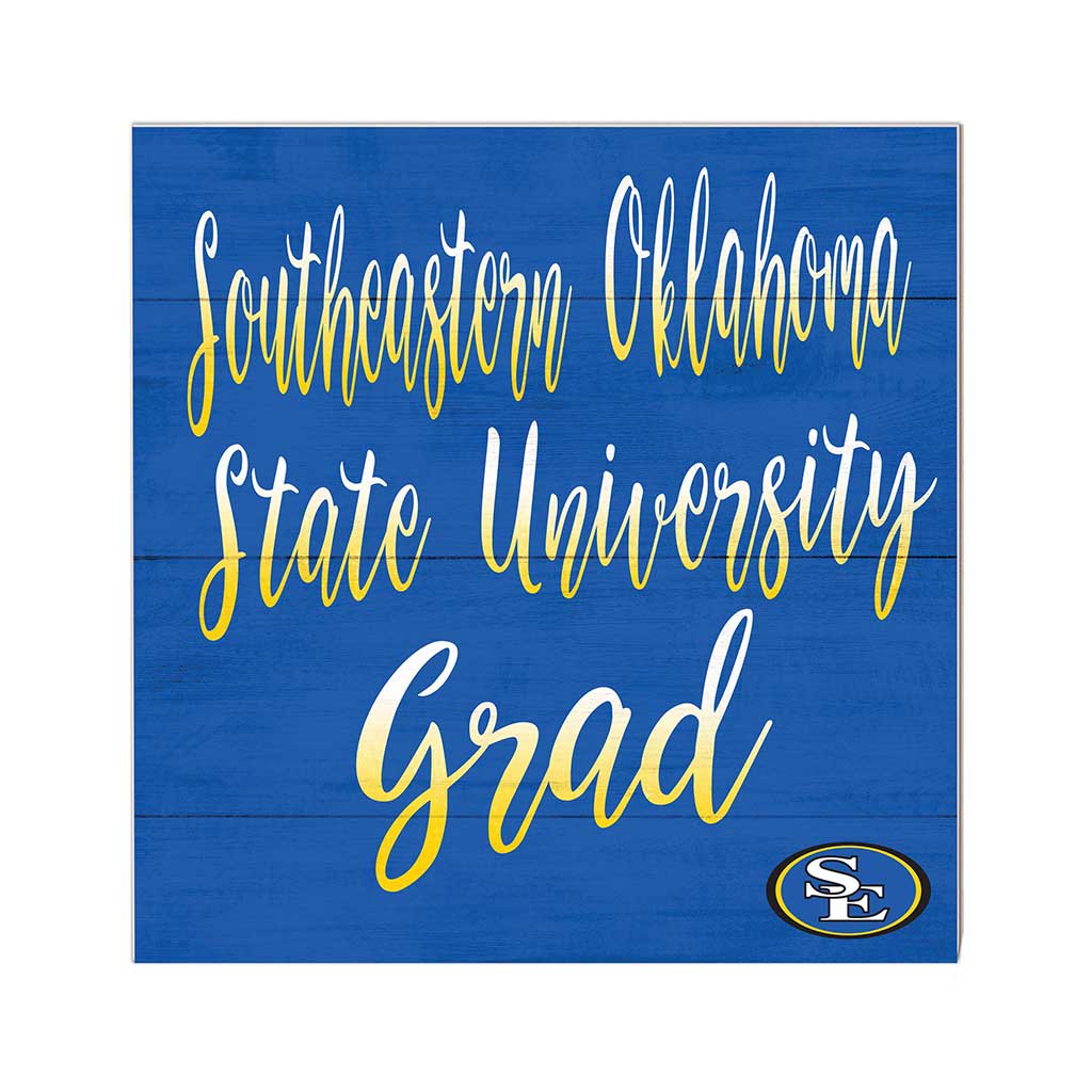 10x10 Team Grad Sign Southeastern Oklahoma State University Savage Storm