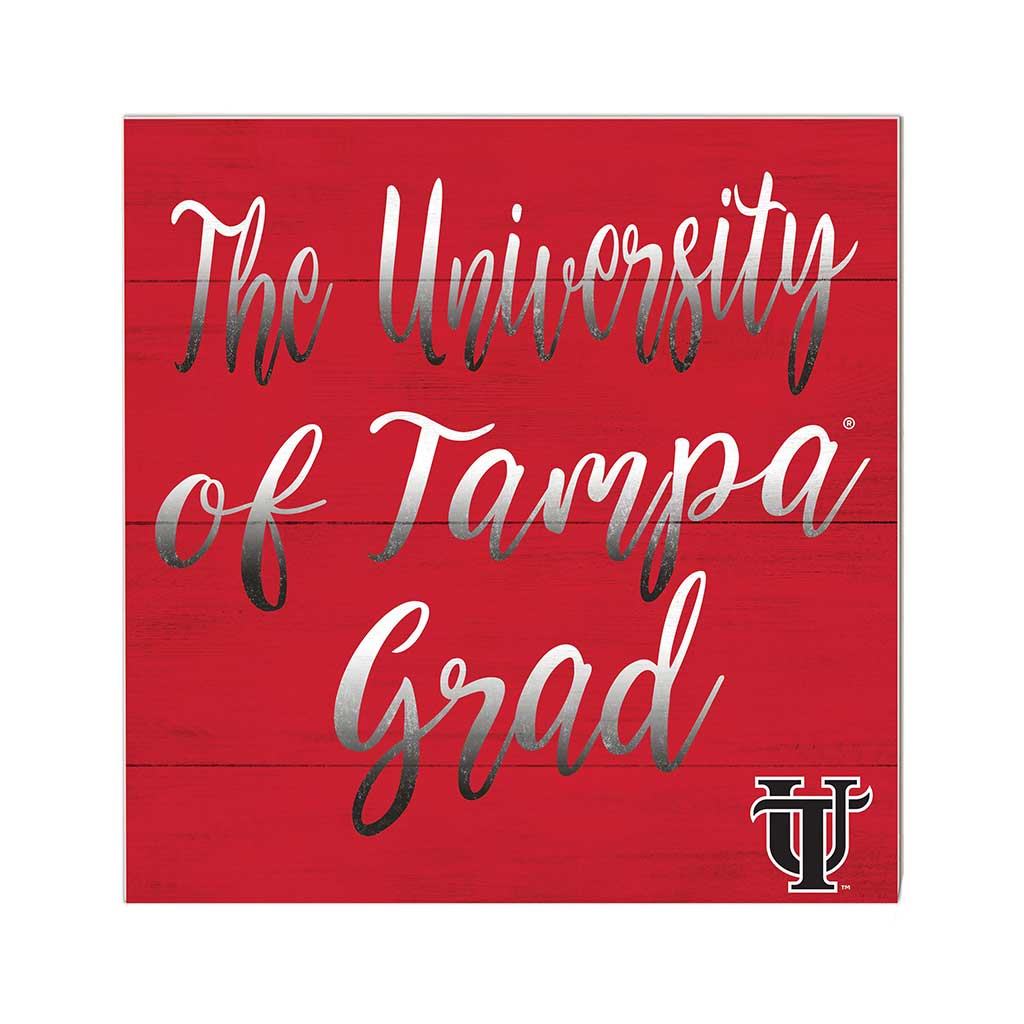 10x10 Team Grad Sign University of Tampa Spartans