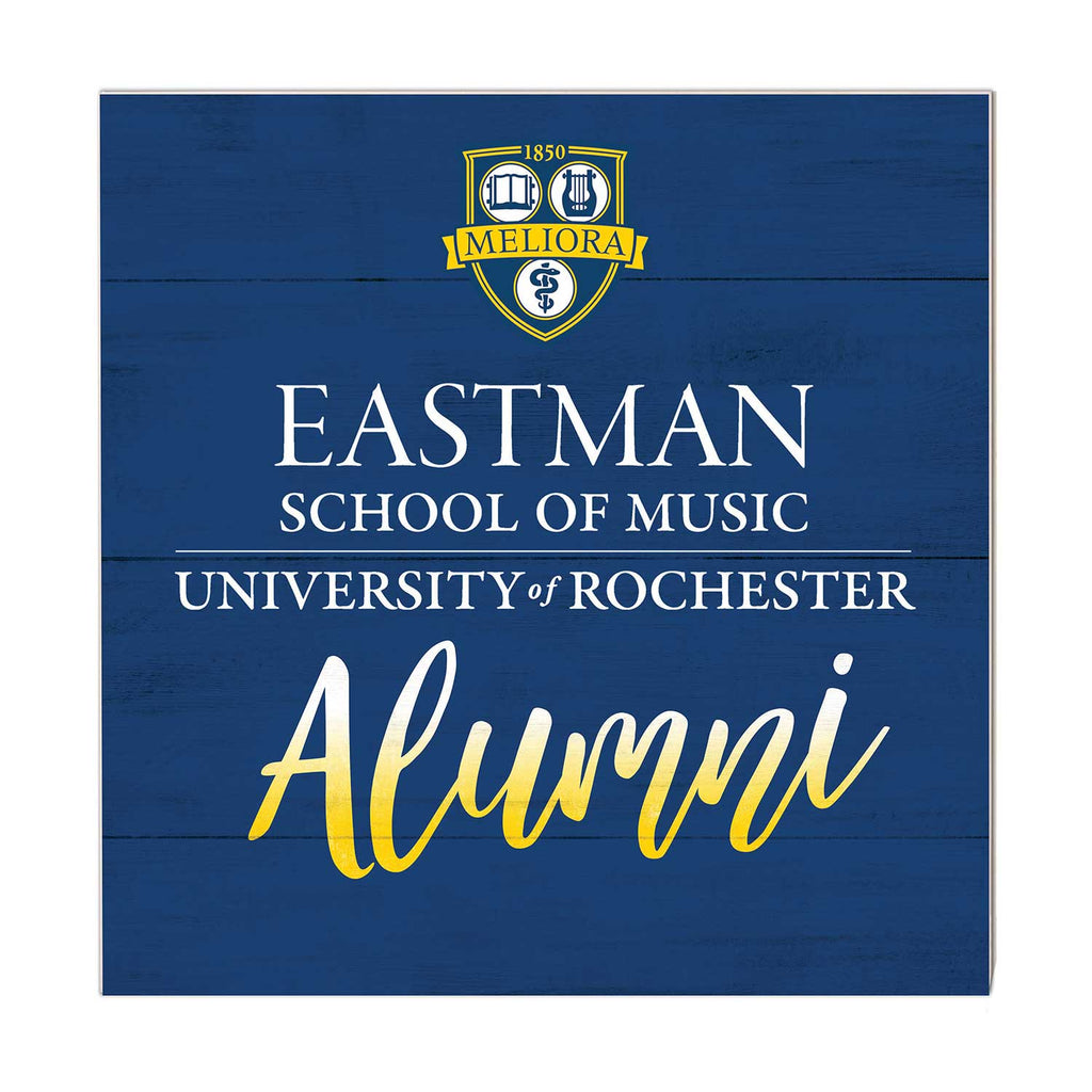 10x10 Team Alumni Sign University of Rochester - The Eastman School of Music Eastman
