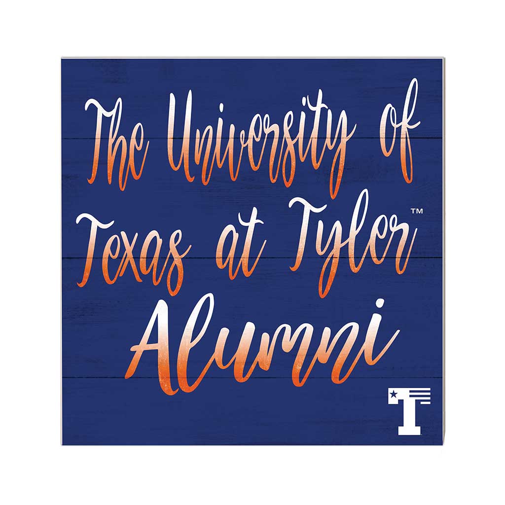10x10 Team Alumni Sign University of Texas at Tyler Patroits