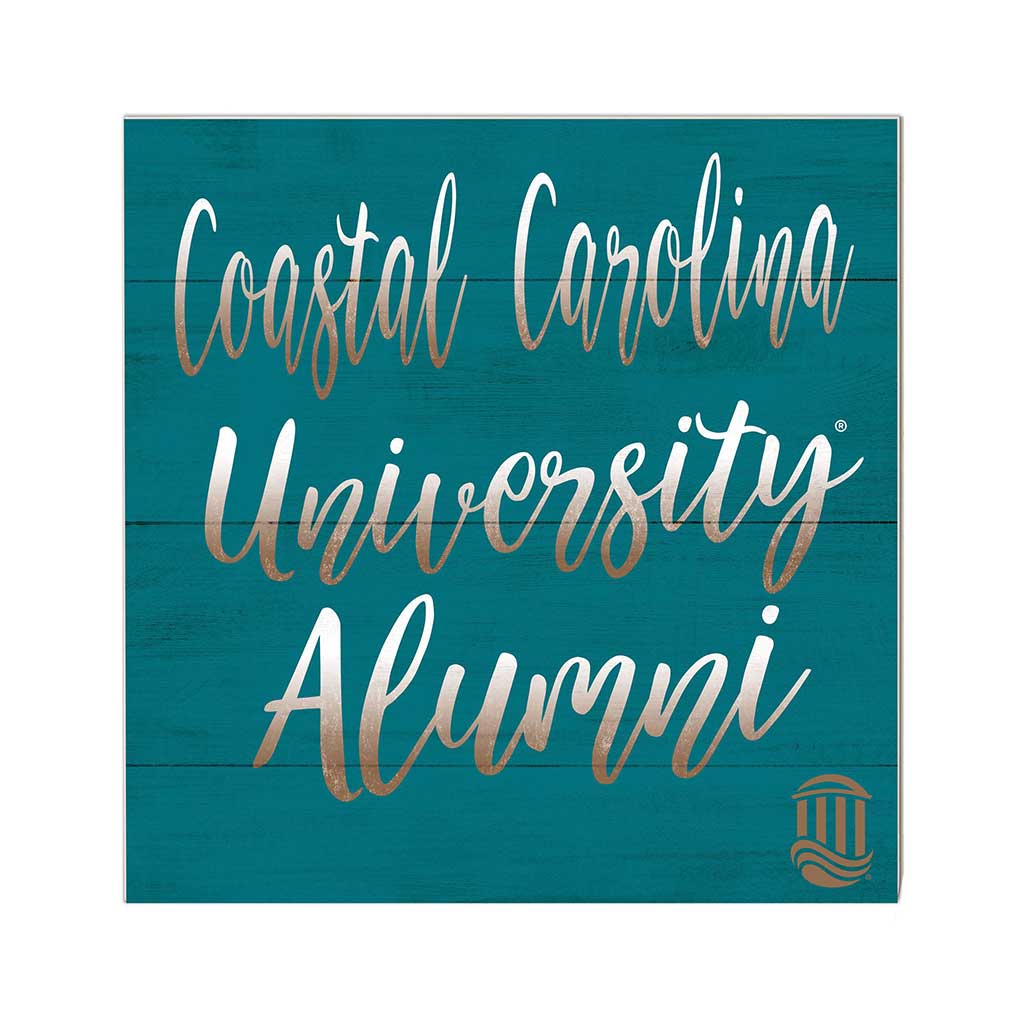 10x10 Team Alumni Sign Coastal Carolina Chantileers