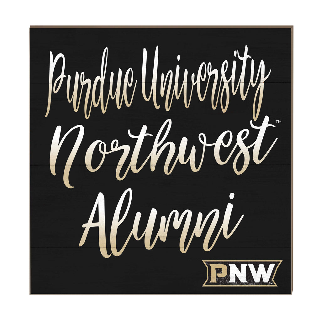 10x10 Team Alumni Sign Purdue University Northwest Pride