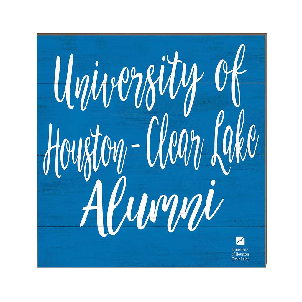 10x10 Team Alumni Sign University of Houston - Clear Lake Hawks