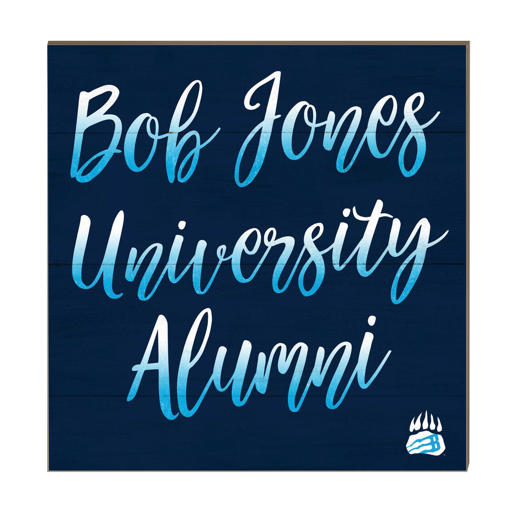 10x10 Team Alumni Sign Bob Jones University Bruins