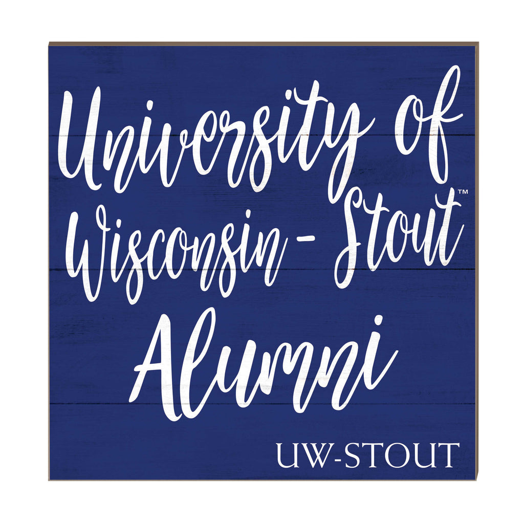 10x10 Team Alumni Sign University of Wisconsin Stout Blue Devils