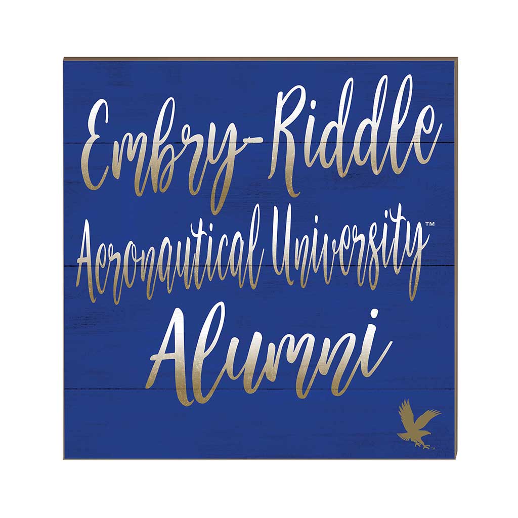 10x10 Team Alumni Sign Embry-Riddle Aeronautical Prescott Eagles