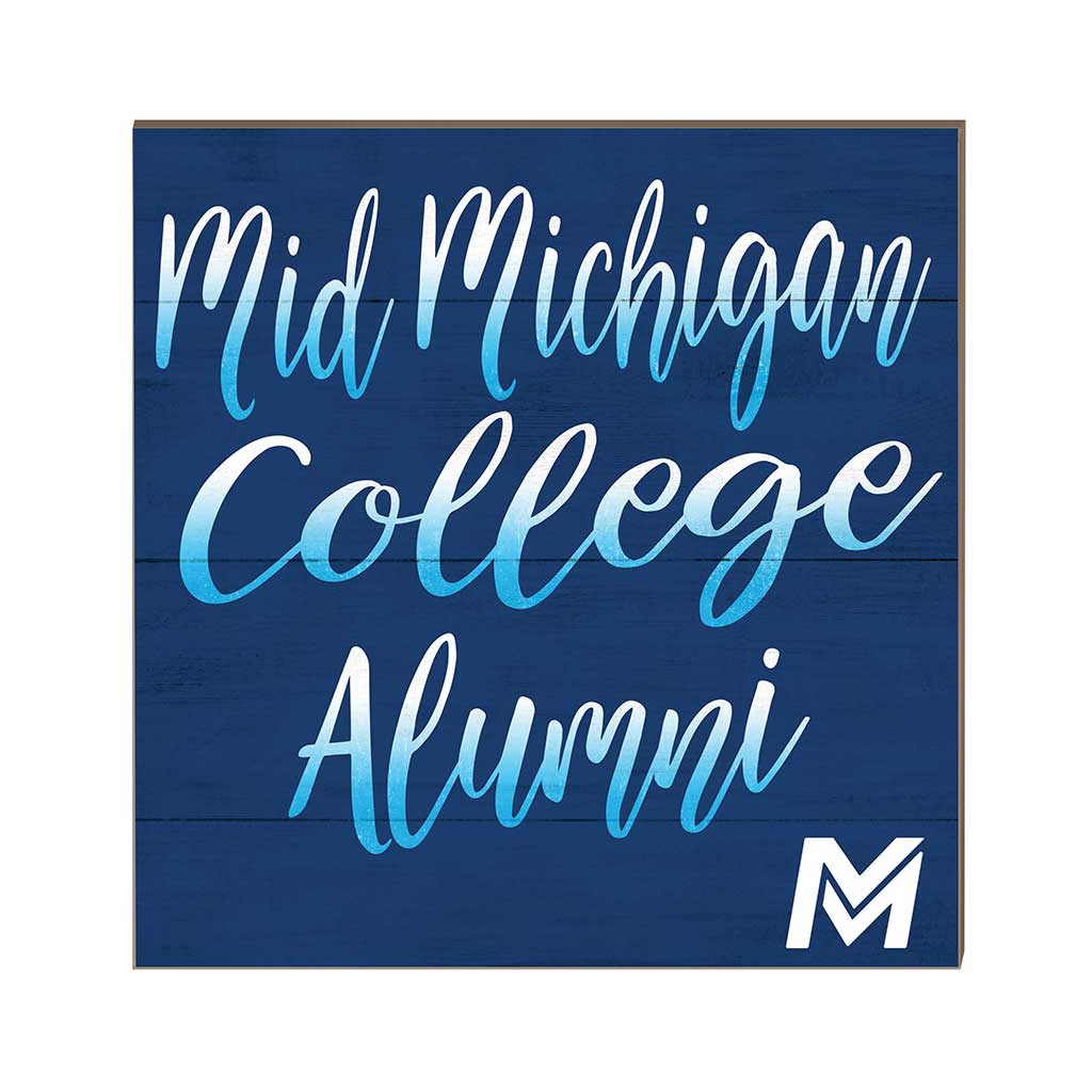 10x10 Team Alumni Sign Mid Michigan College