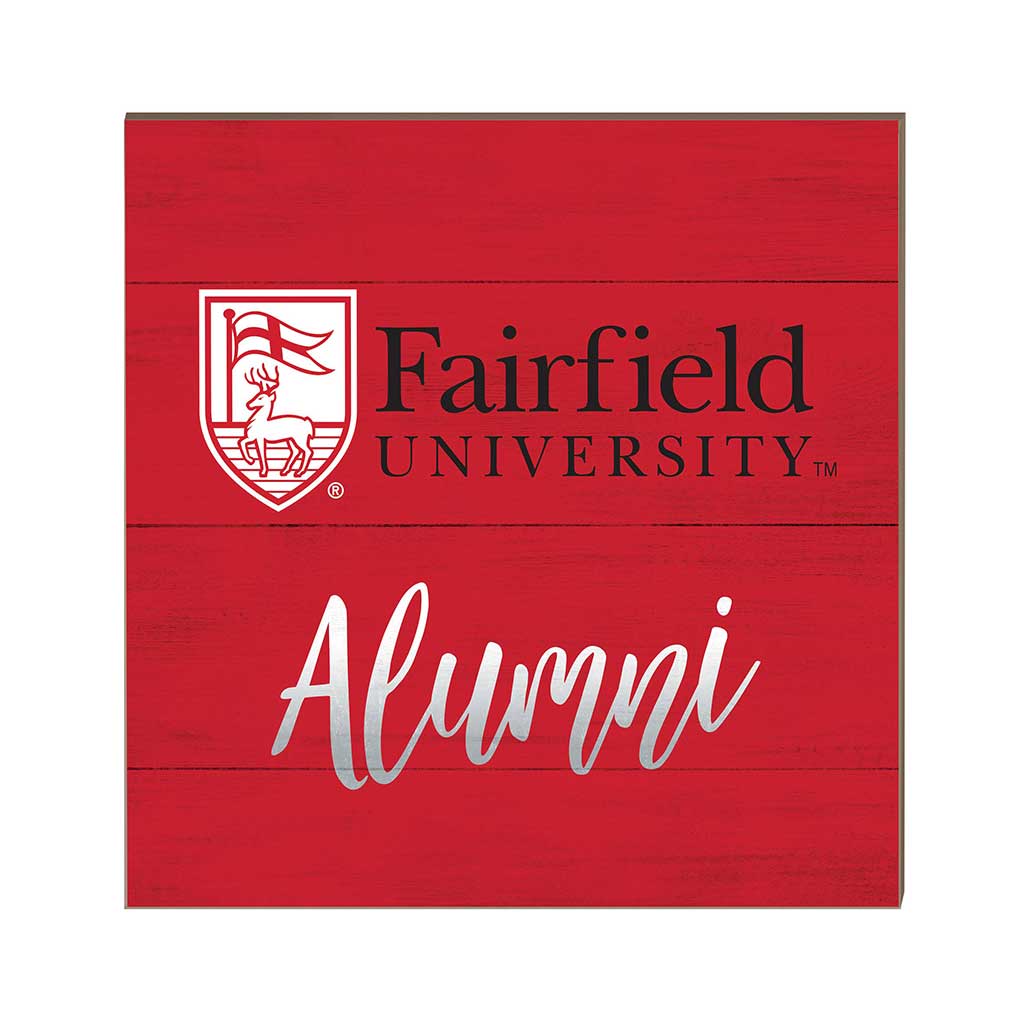 10x10 Team Alumni Sign Fairfield Stags