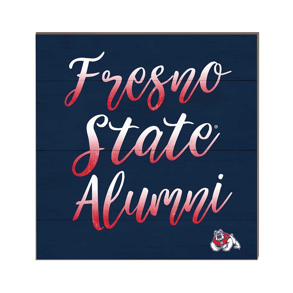 10x10 Team Alumni Sign Fresno State Bulldogs