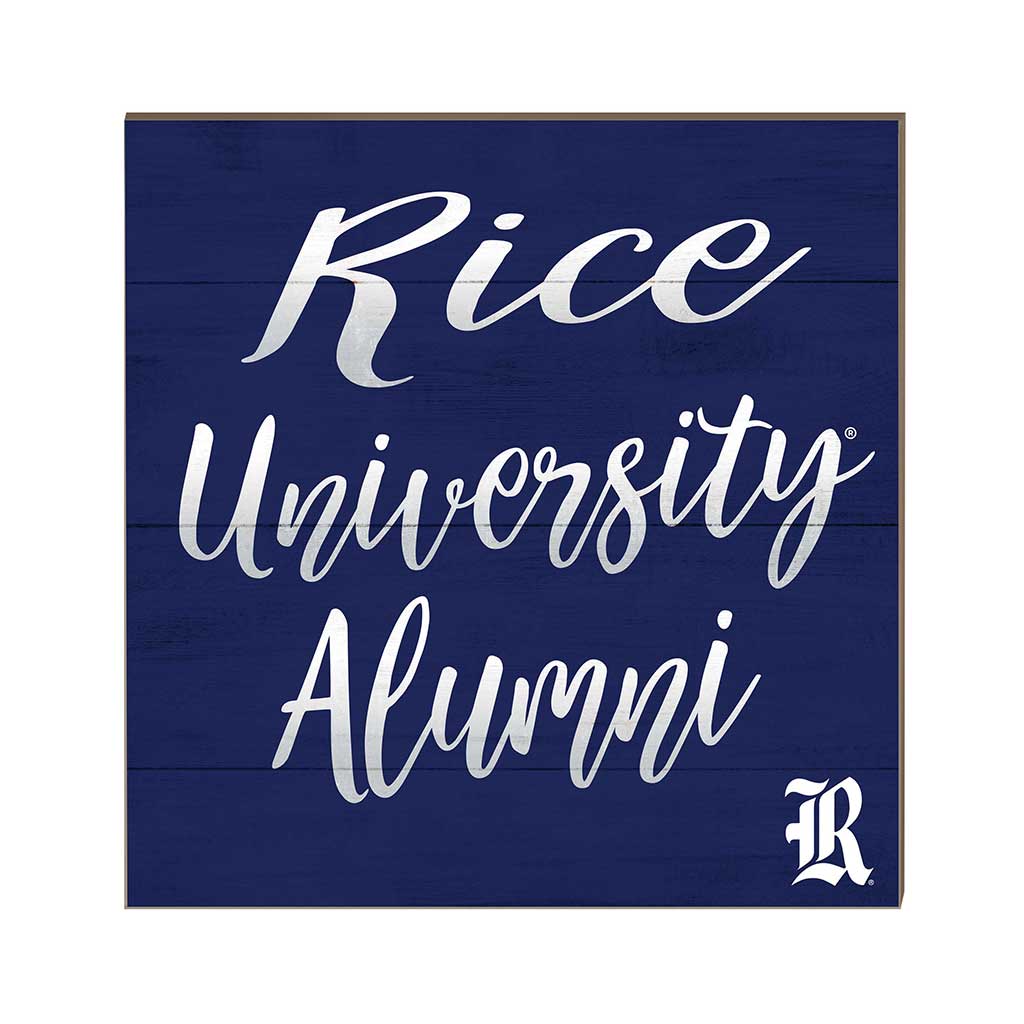 10x10 Team Alumni Sign Rice Owls