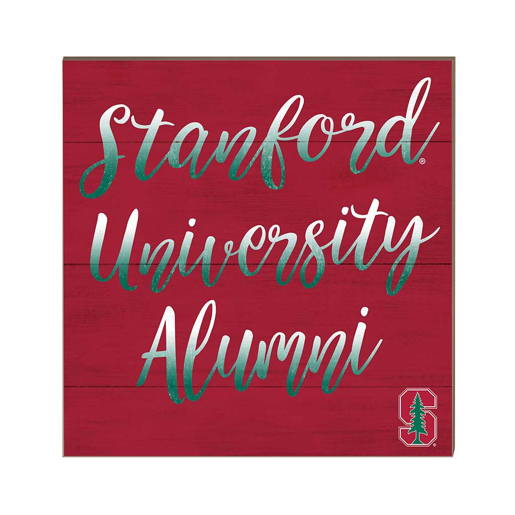 10x10 Team Alumni Sign Stanford Cardinal color