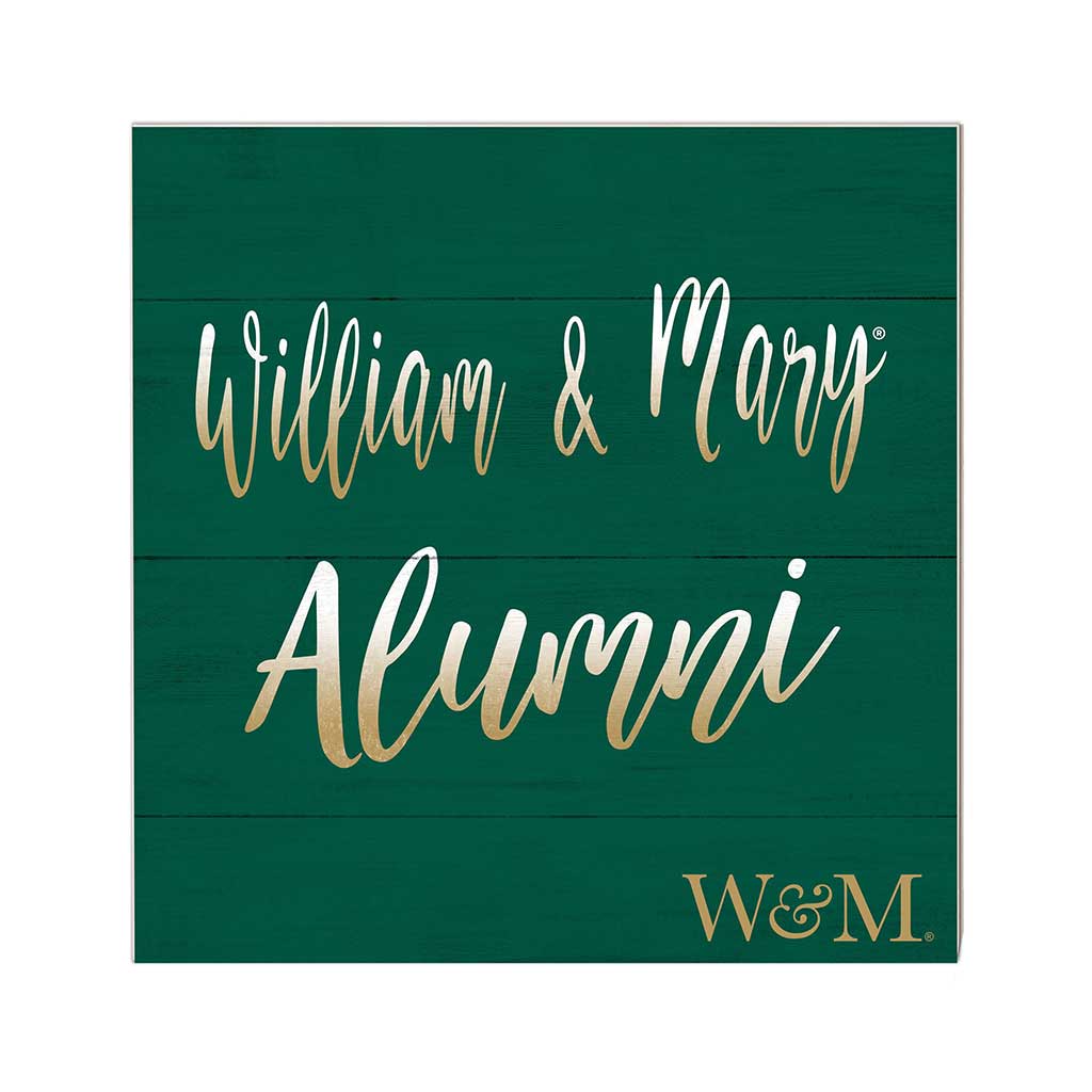 10x10 Team Alumni Sign William and Mary Tribe