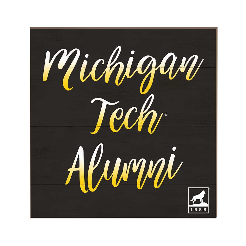 10x10 Team Alumni Sign Michigan Tech University Huskies