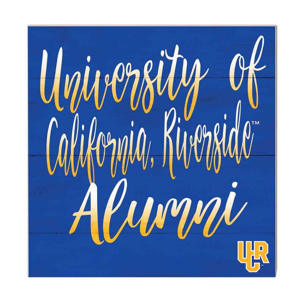 10x10 Team Alumni Sign University of California Riverside Highlanders