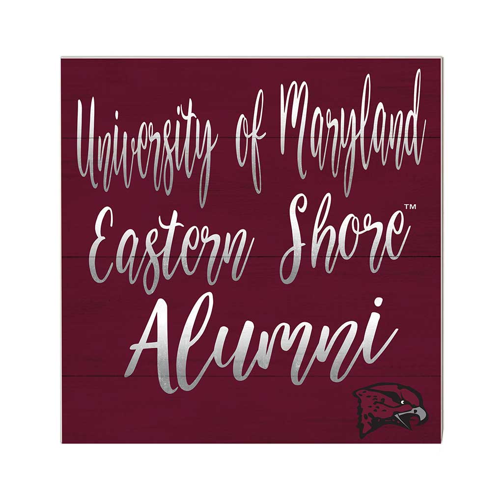 10x10 Team Alumni Sign Maryland - Eastern Shore Hawks