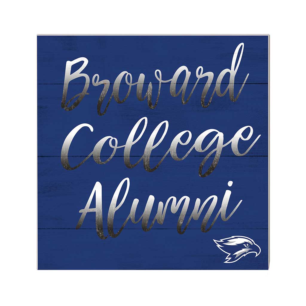 10x10 Team Alumni Sign Broward College Seahawks