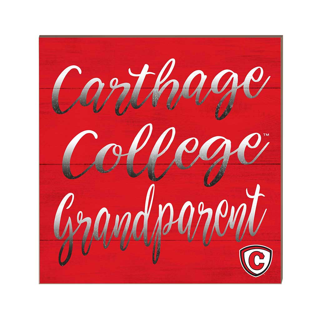 10x10 Team Grandparents Sign Carthage College Red Men/Lady Reds