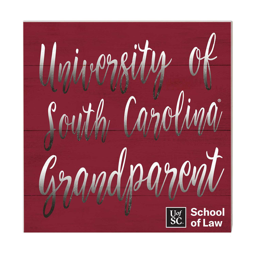10x10 Team Grandparents Sign South Carolina - School of Law Gamecocks