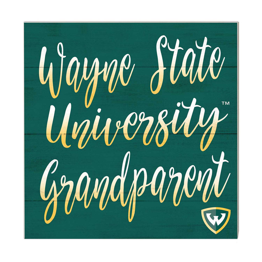 10x10 Team Grandparents Sign Wayne State University Warriors