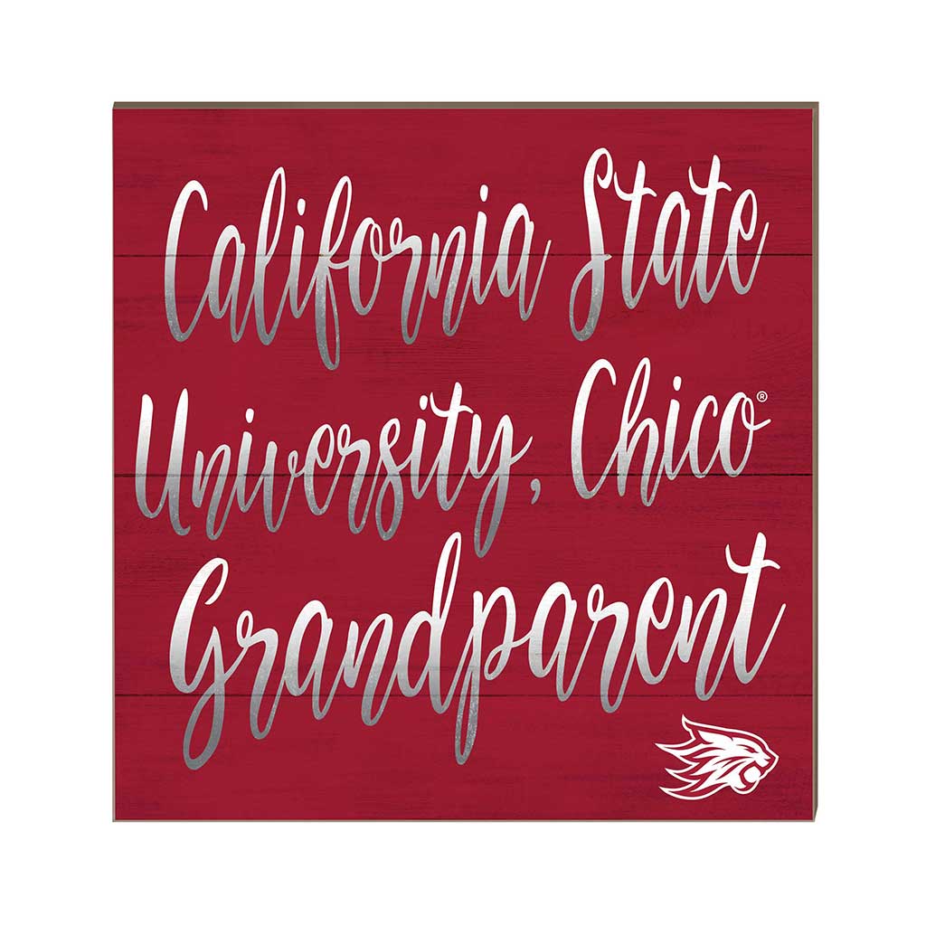 10x10 Team Grandparents Sign California State University - Chico Wildcats
