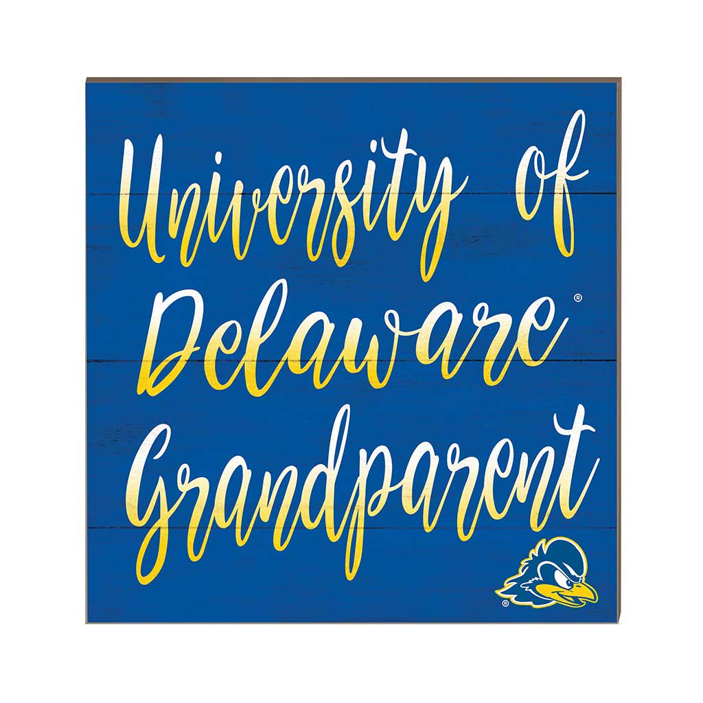 10x10 Team Grandparents Sign Delaware Fightin Blue Hens