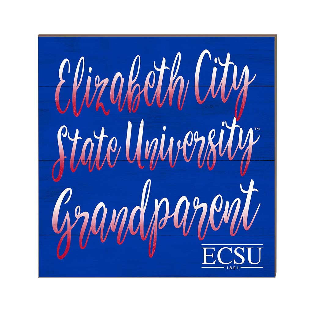 10x10 Team Grandparents Sign Elizabeth City State Vikings