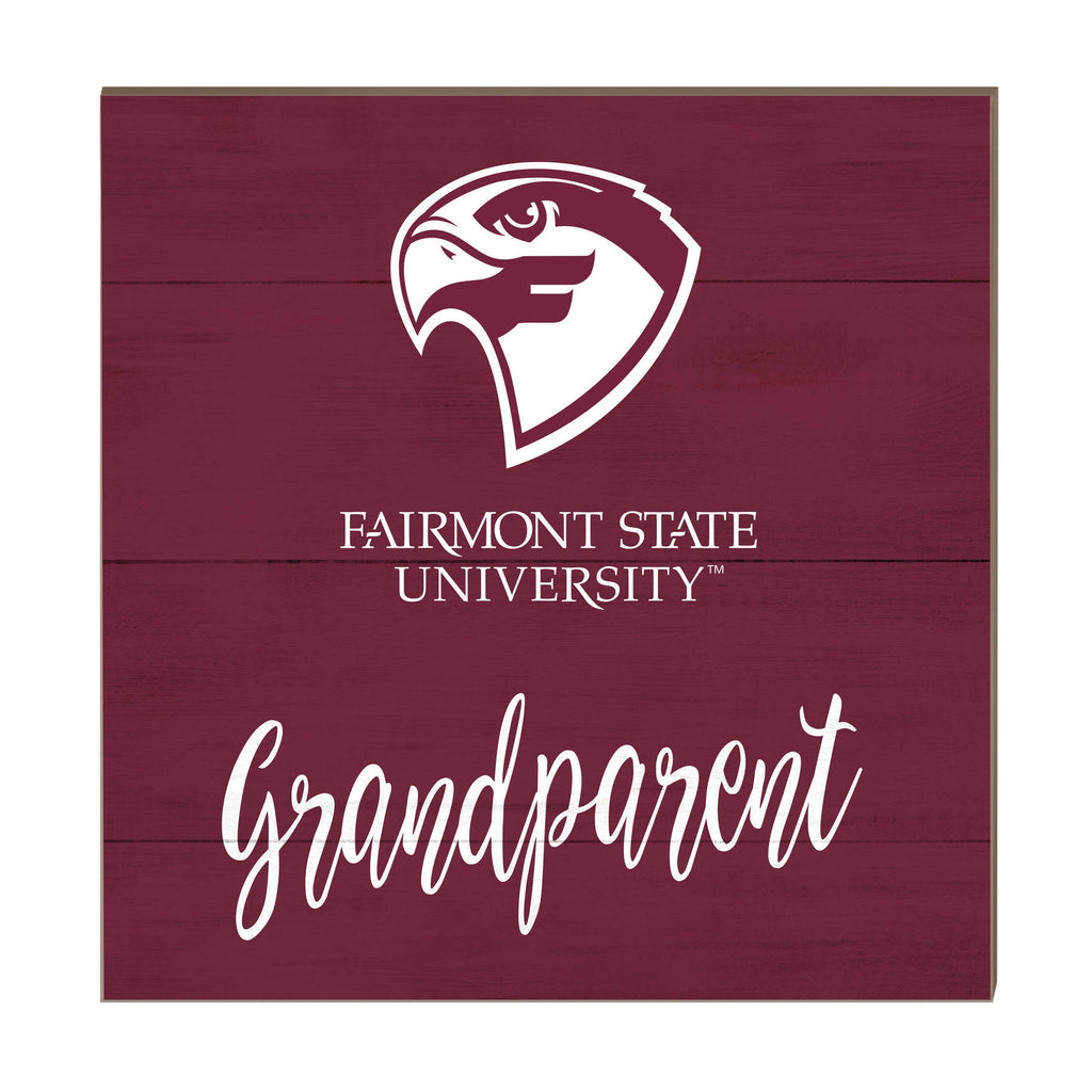 10x10 Team Grandparents Sign Fairmont State Falcons