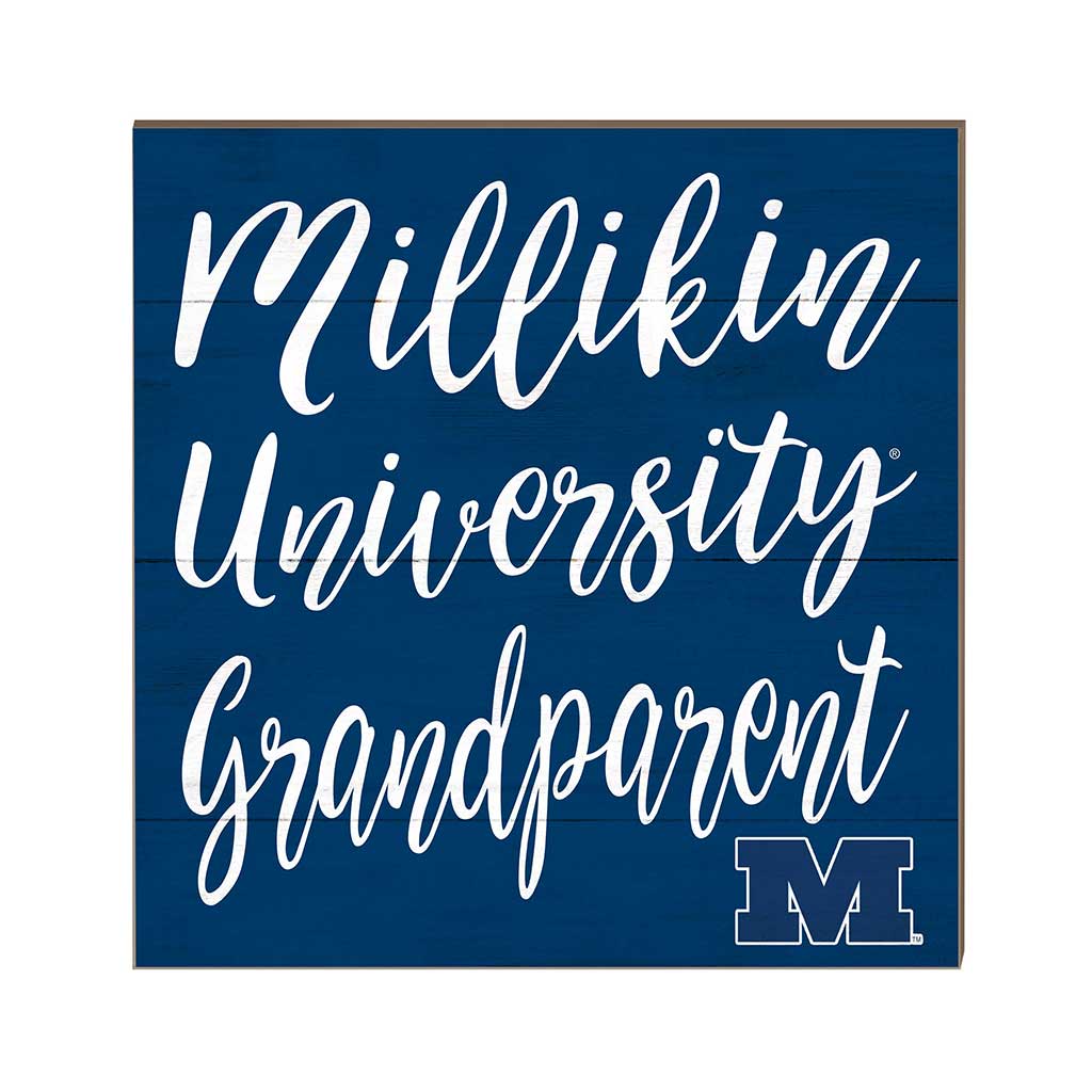 10x10 Team Grandparents Sign Millikin University Big Blue