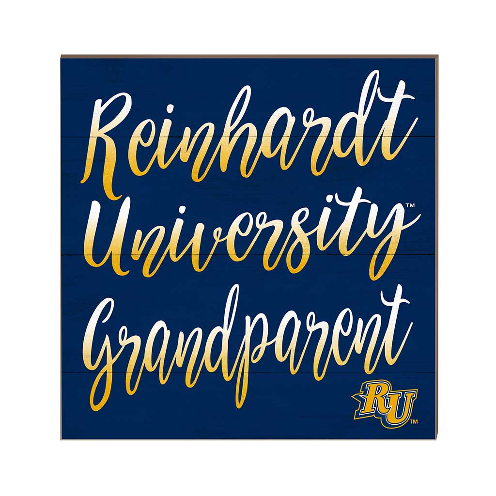 10x10 Team Grandparents Sign Reinhardt University Eagles