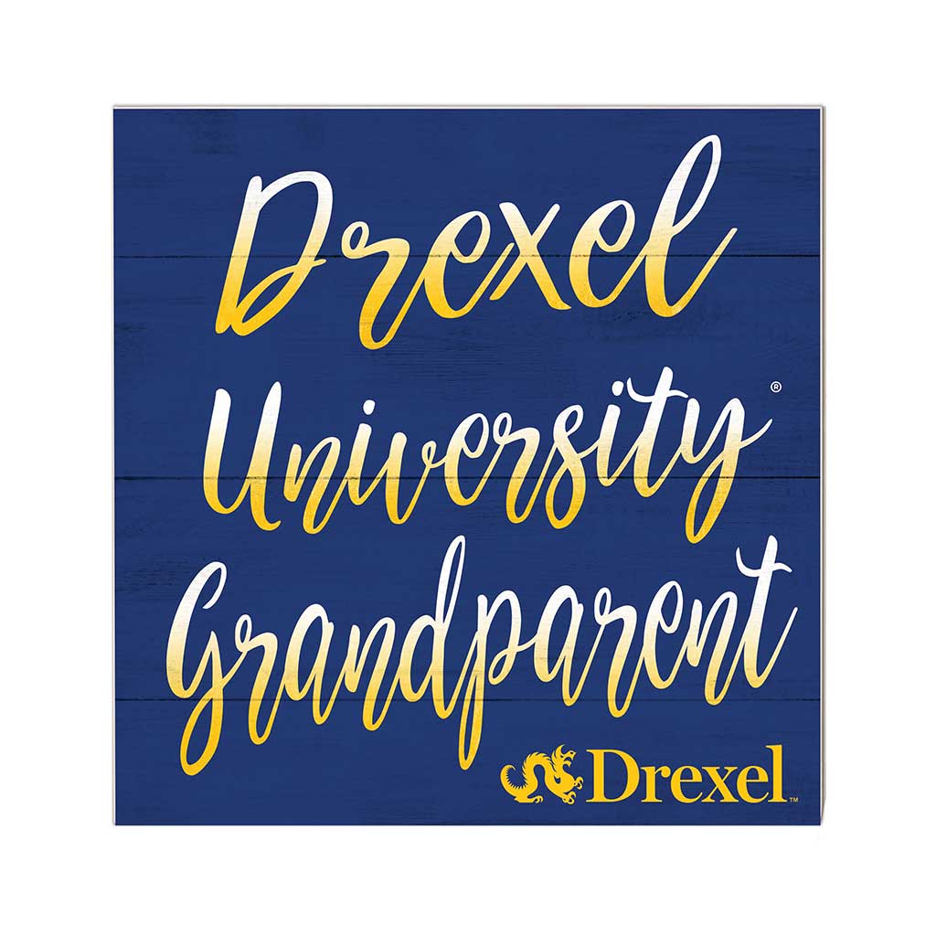 10x10 Team Grandparents Sign Drexel Dragons