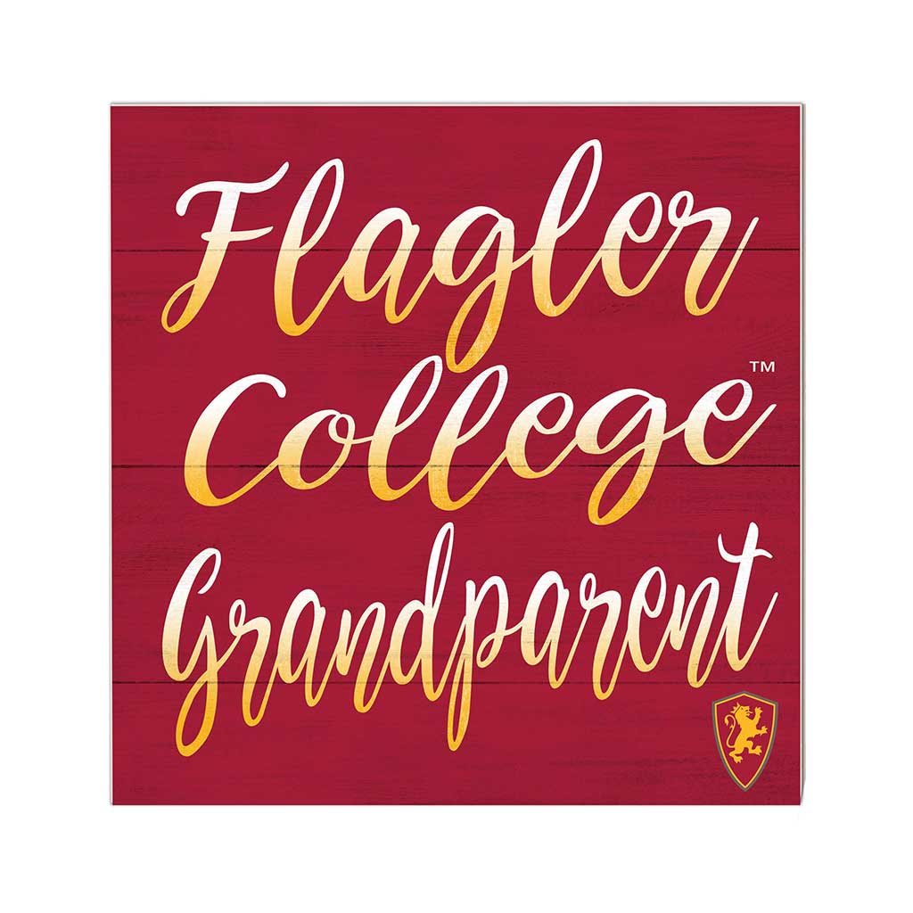 10x10 Team Grandparents Sign Flagler College Saints