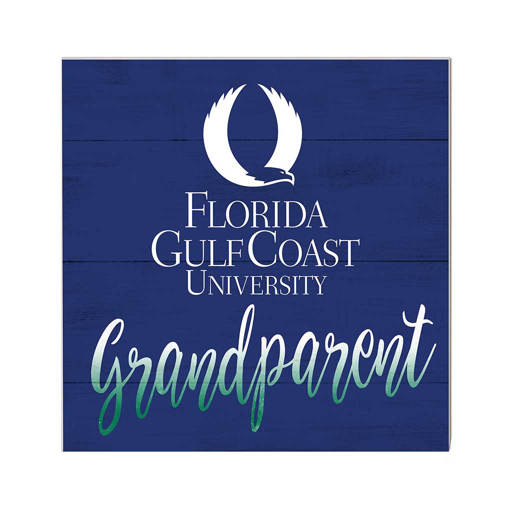 10x10 Team Grandparents Sign Florida Gulf Coast Eagles
