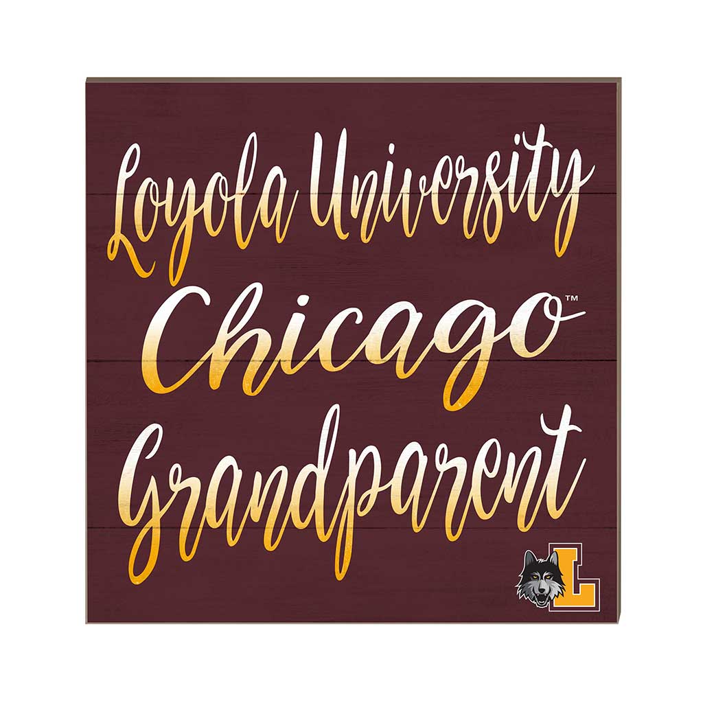10x10 Team Grandparents Sign Loyola Chicago Ramblers
