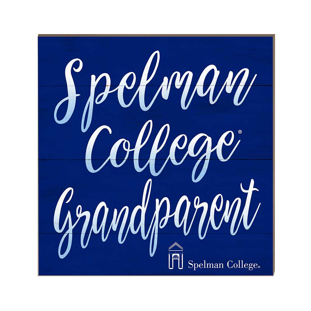 10x10 Team Grandparents Sign Spelman College