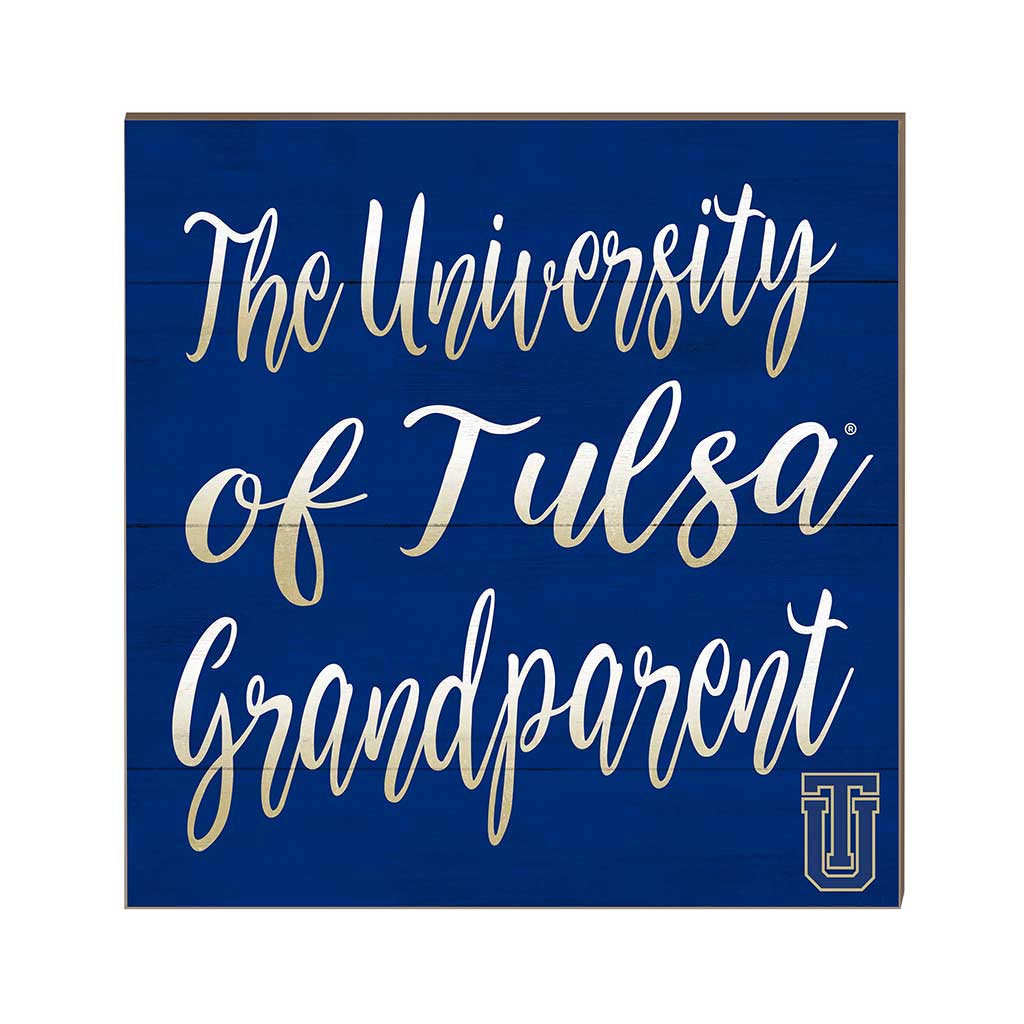 10x10 Team Grandparents Sign Tulsa Golden Hurricane