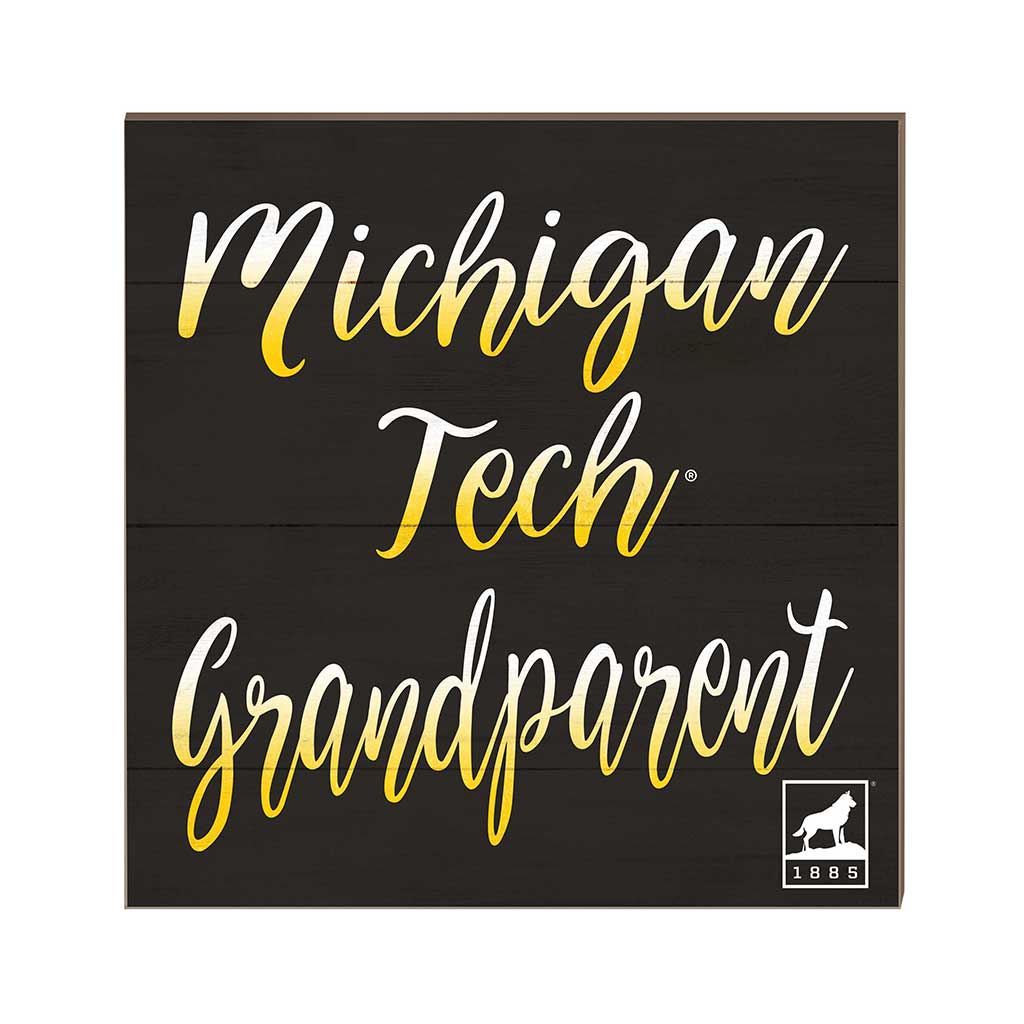 10x10 Team Grandparents Sign Michigan Tech University Huskies
